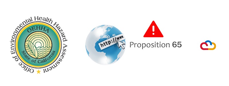 OEHHA Launches Prop 65 Warning Website