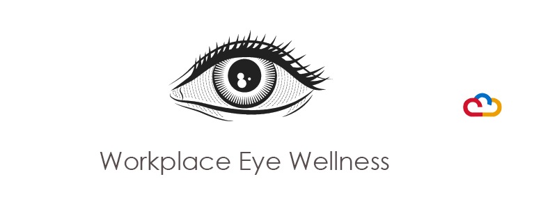 March is Workplace Eye Wellness Month