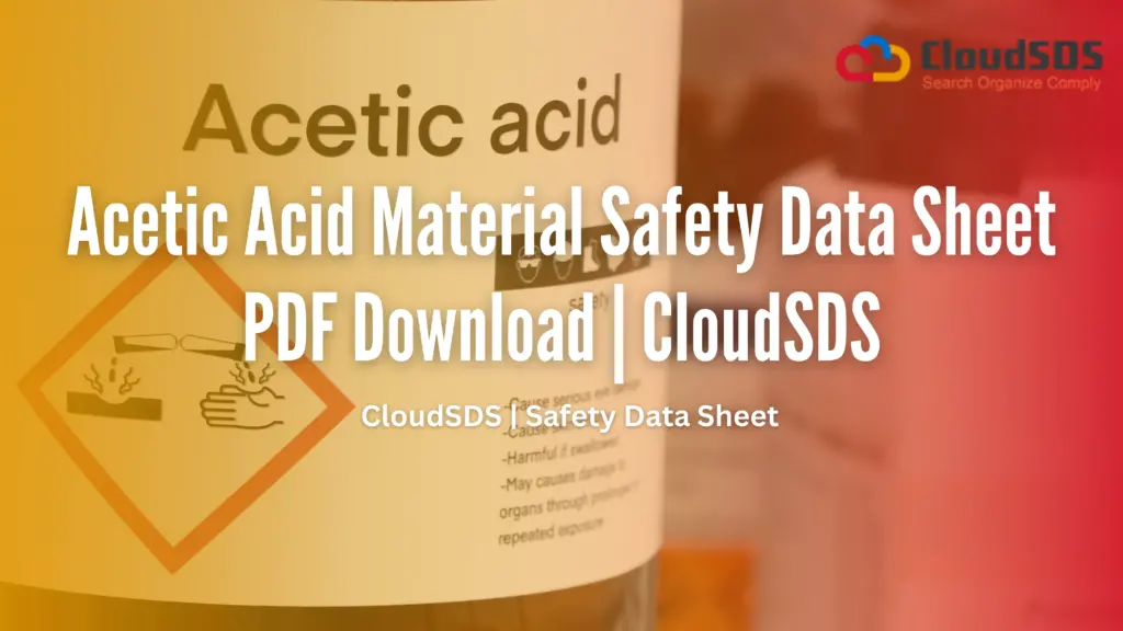 Acetic Acid Material Safety Data Sheet PDF Download | CloudSDS