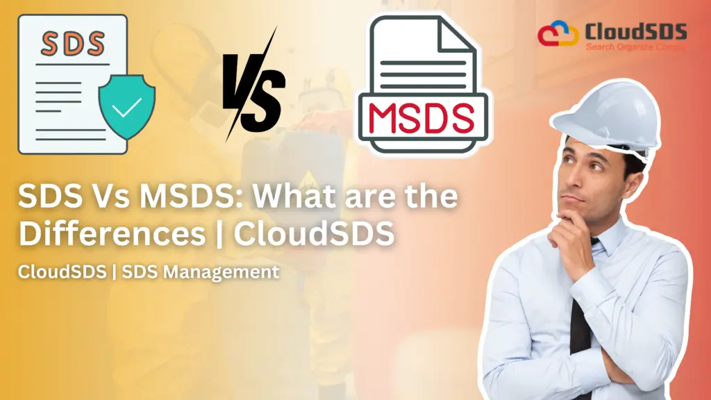 SDS Vs MSDS What are the Differences CloudSDS