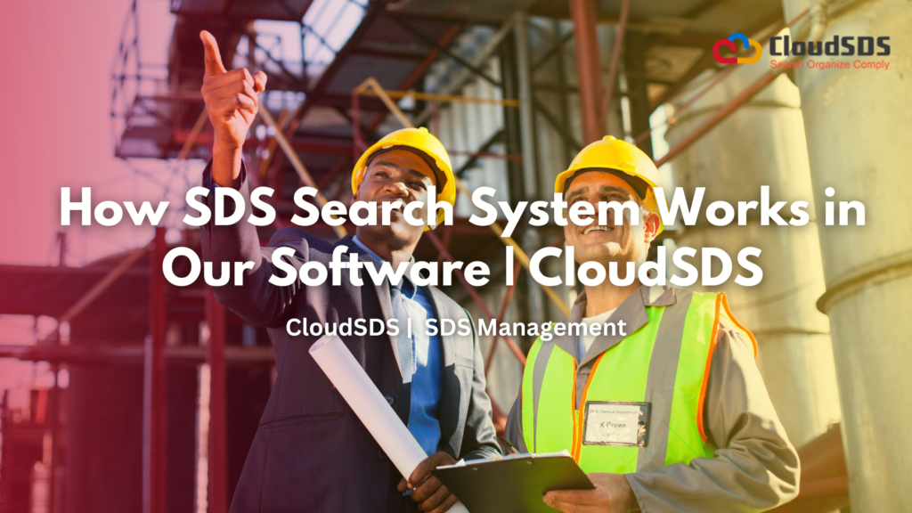 How SDS Search System Works in Our Software | CloudSDS
