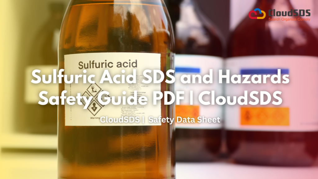 Sulfuric Acid SDS and Hazards Safety Guide Download | CloudSDS