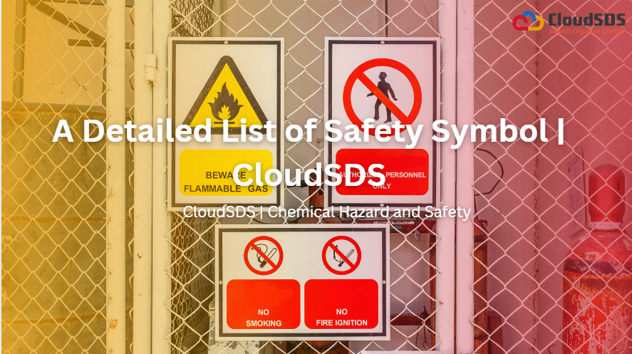 A Detailed List of Safety Symbol | CloudSDS