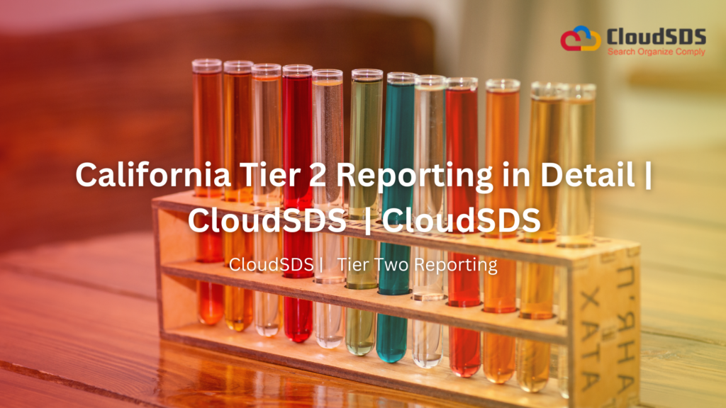 California Tier 2 Reporting in Detail | CloudSDS