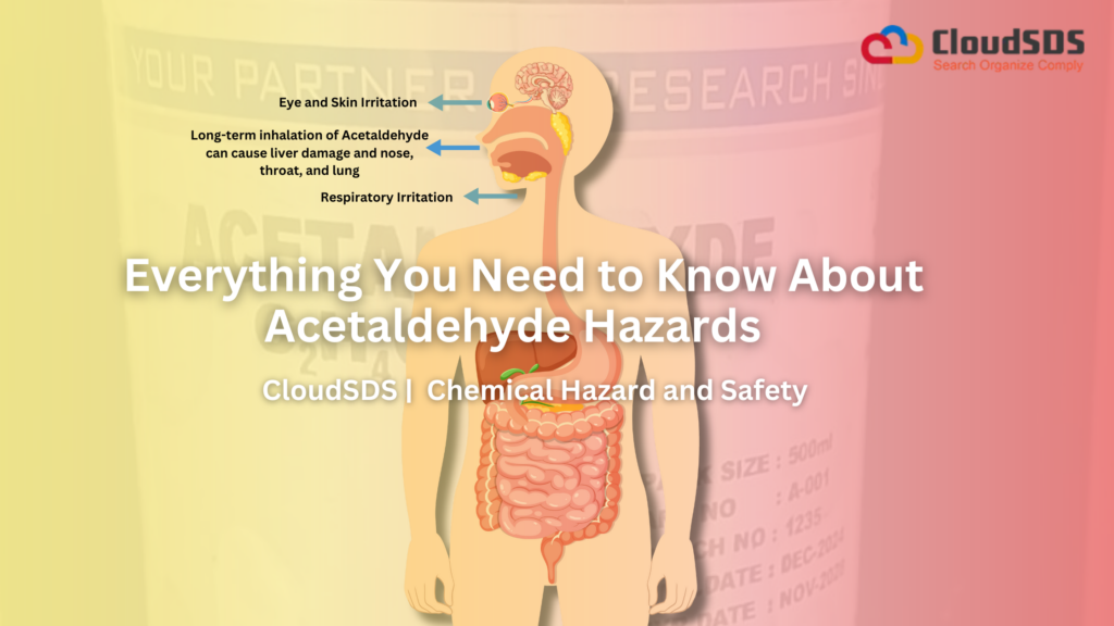 Everything You Need to Know About Acetaldehyde Hazards