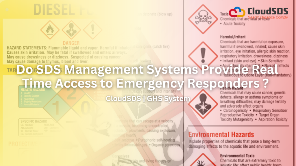 Do SDS Management Systems Provide Real Time Access to Emergency Responders ?