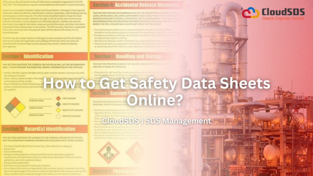 How to Get Safety Data Sheets Online?