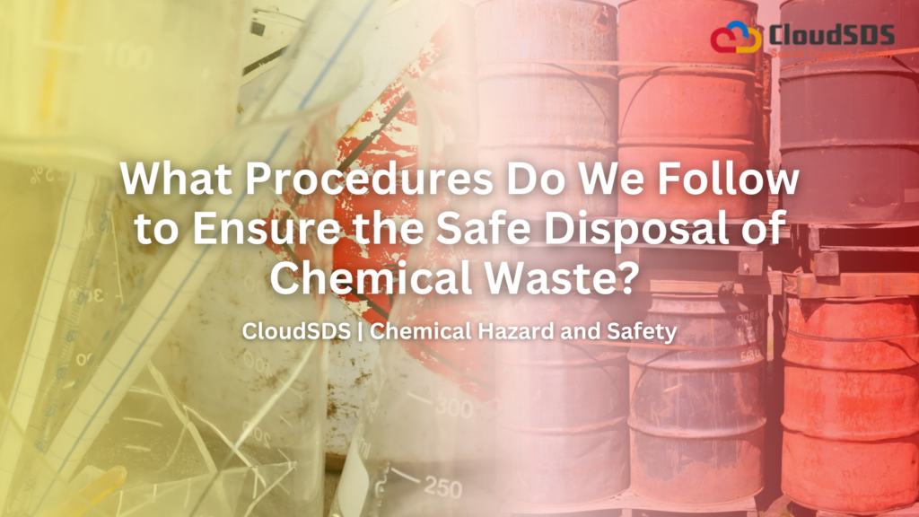 Chemical Hazard and Safety