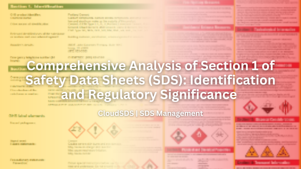 Dive into Section 1 of SDS—learn how product identification and supplier info support compliance with GHS, OSHA, and global safety standards.