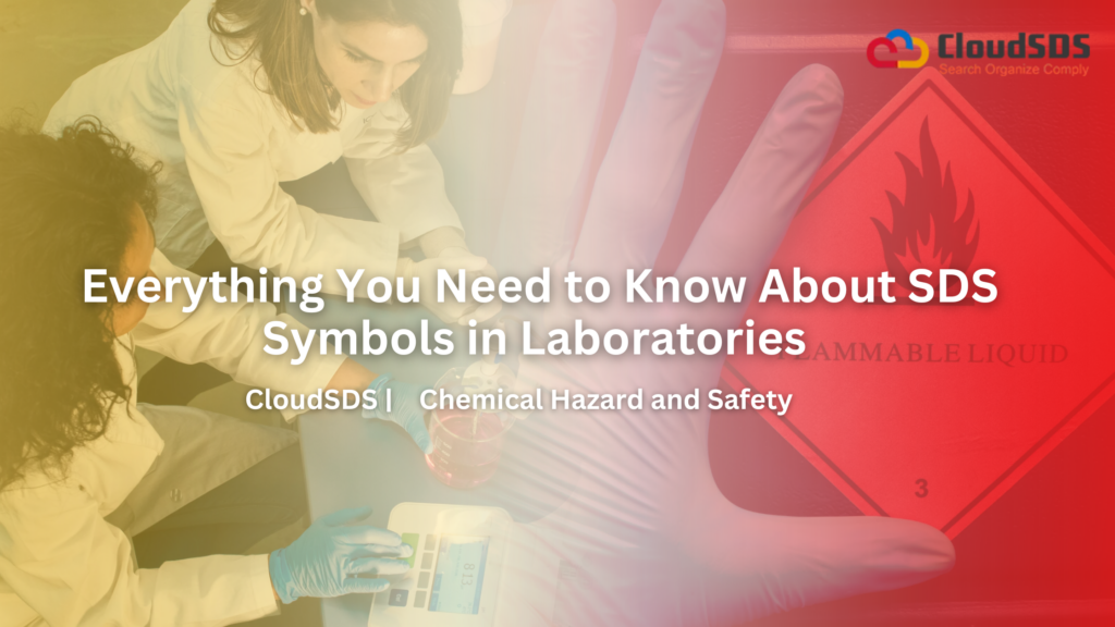 Everything You Need to Know About SDS Symbols in Laboratories