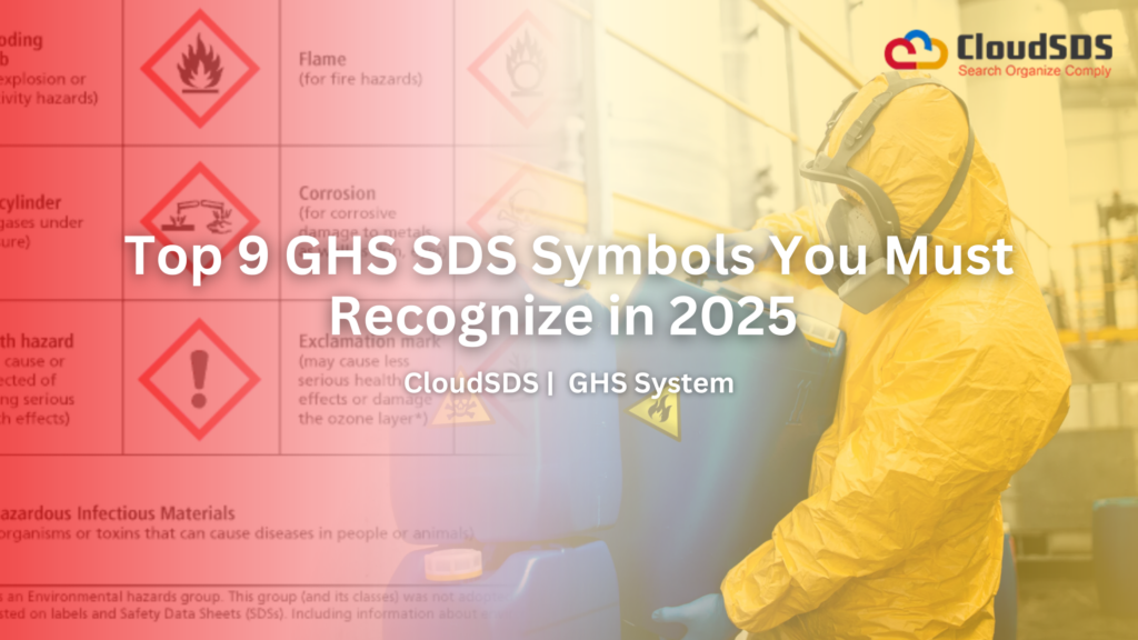 Top 9 GHS SDS Symbols You Must Recognize in 2025