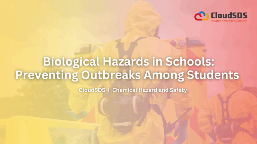 Biological Hazards in Schools Preventing Outbreaks Among Students