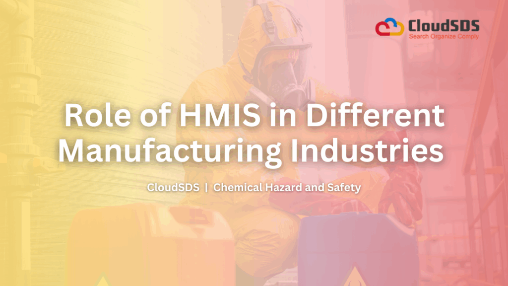 Role of HMIS in Different Manufacturing Industries