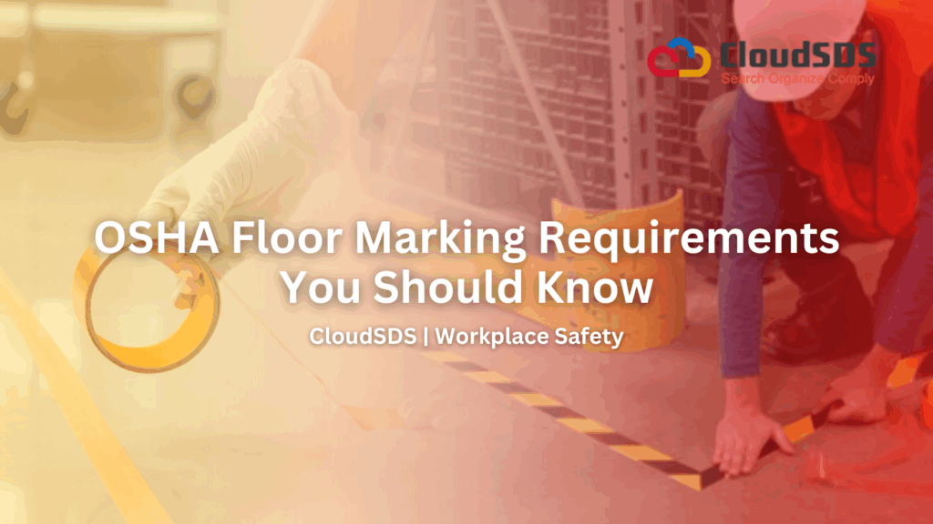 OSHA Floor Marking Requirements You Should Know