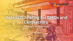 Safe SDS Sharing for CMOs and Contractors